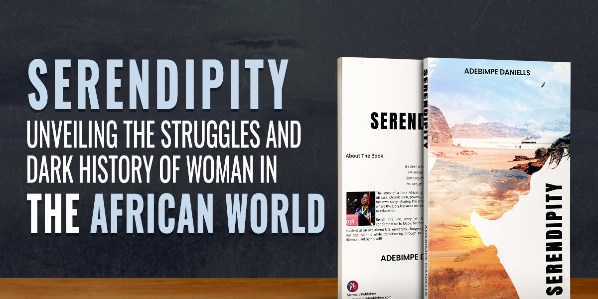 "Serendipity: Unveiling the Struggles and Dark History of Women in the African World"
