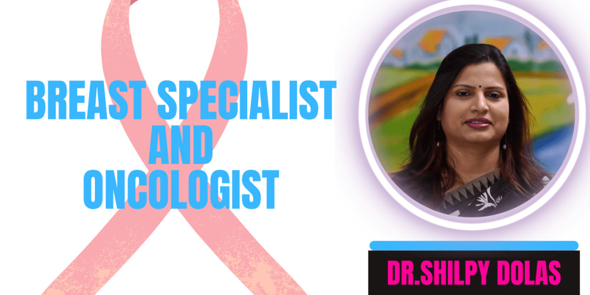 Unlocking Excellence in Breast Health with Dr. Shilpy Dolas - Premier Breast Doctor and Surgeon in Pune