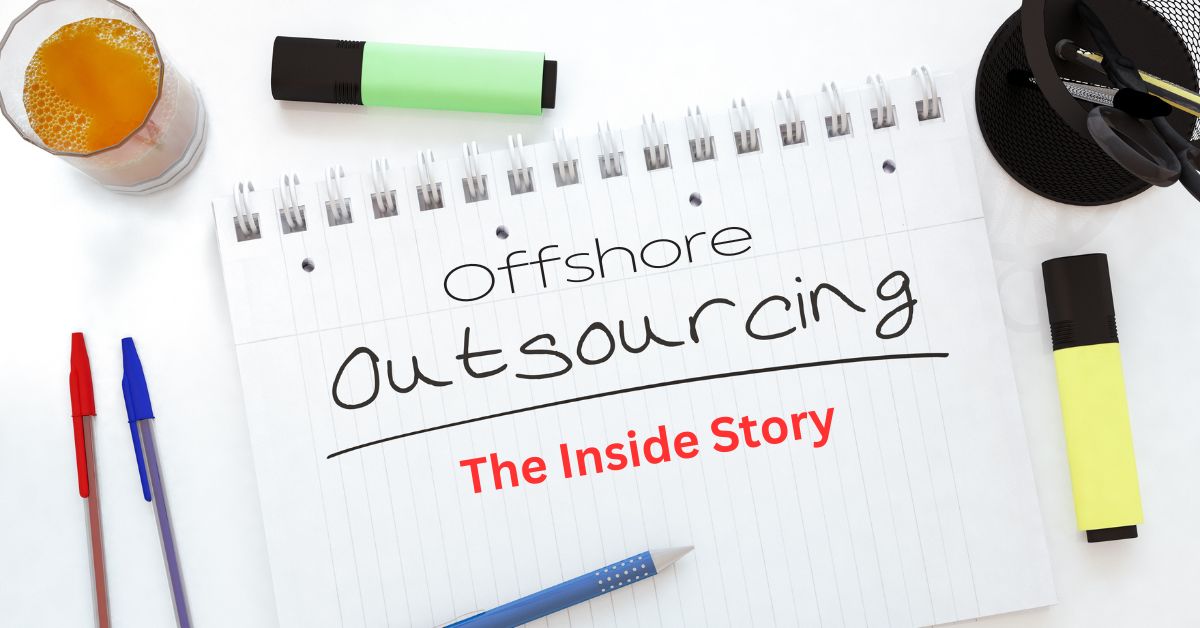 Offshore Outsourcing - The Inside Story by Invedus