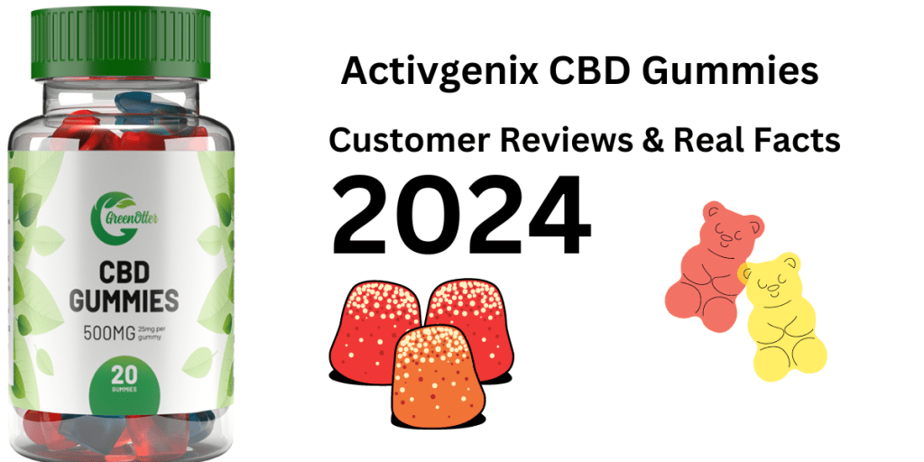 Activgenix CBD Gummies Shocking Alert 2024 Read Side Effects Ingredients Price!