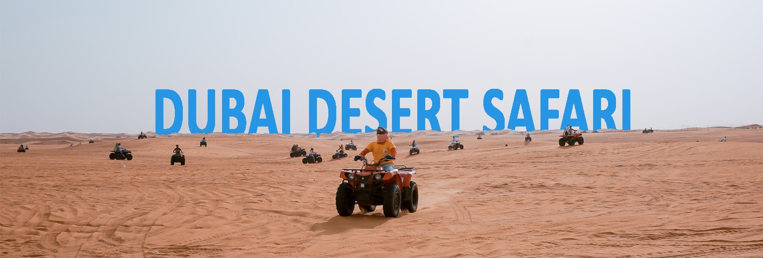 Dubai Desert Safari - The Best Desert Safari in Dubai