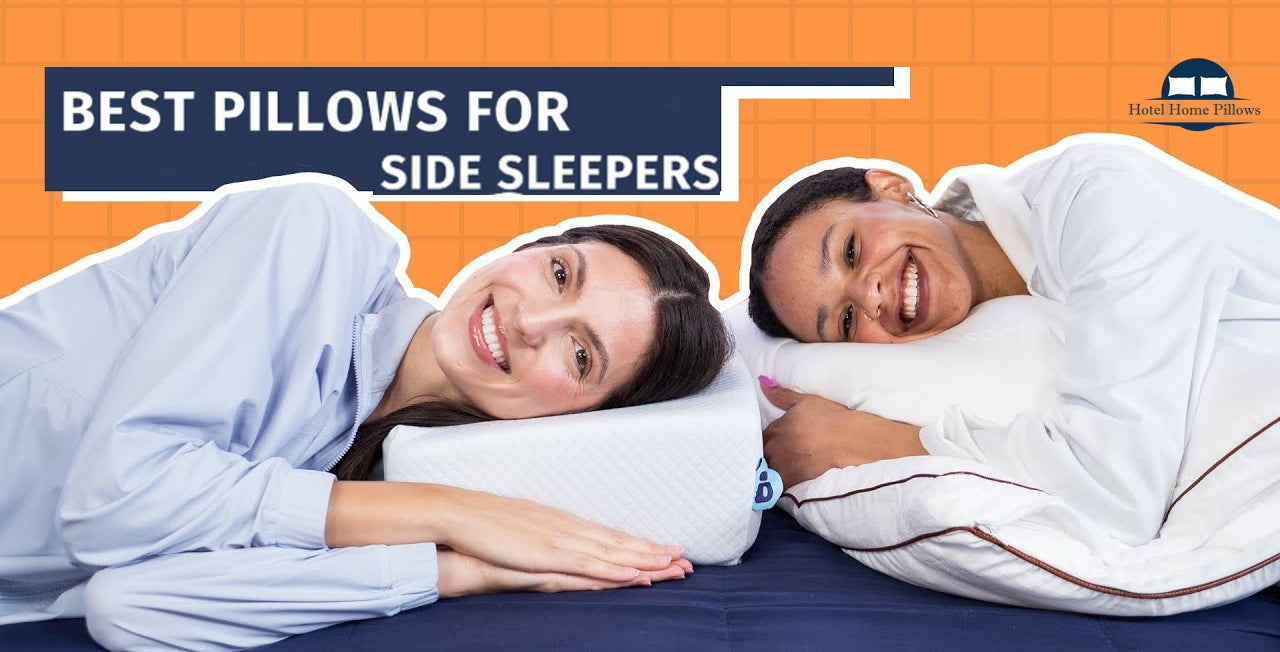 Choosing the right pillow for side sleepers?  – Hotel Home Pillows