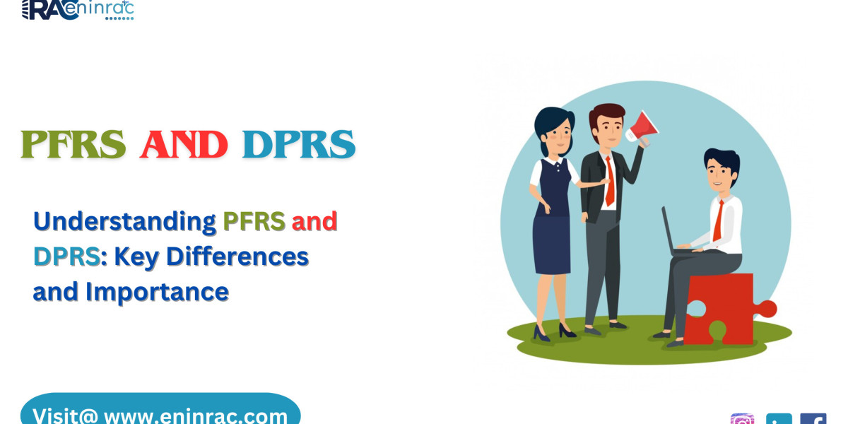 Understanding PFRS and DPRS: Key Differences and Importance