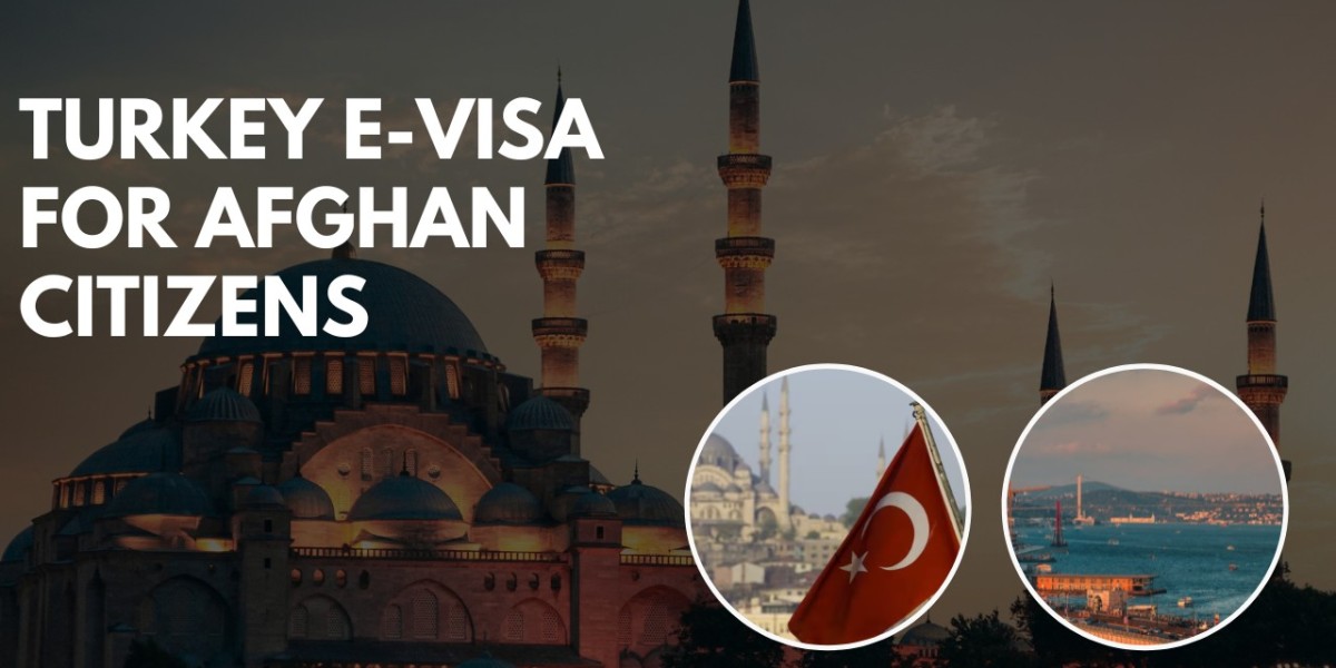 Turkey E-Visa for Afghan Citizens