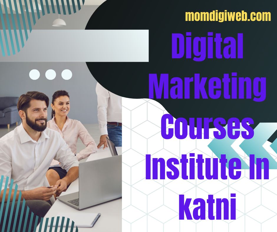 Top Best Digital Marketing SEO Course institute in Katni
