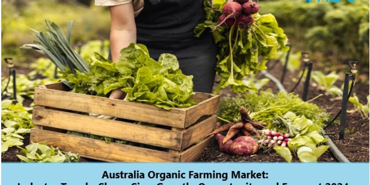 Australia Organic Farming Market Size, Outlook, Growth and Forecast 2024-32