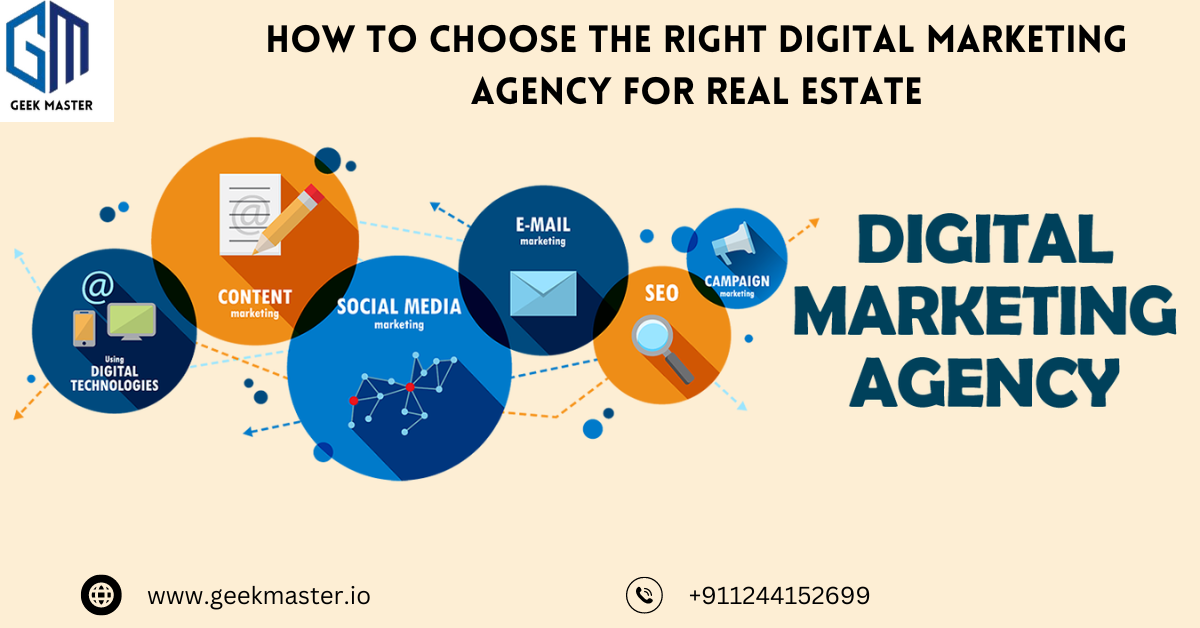 Choose the right Digital Marketing Agency for Real Estate