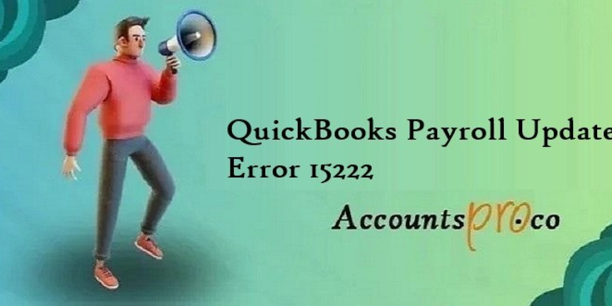 Troubleshooting QuickBooks Error 15222: A Comprehensive Guide