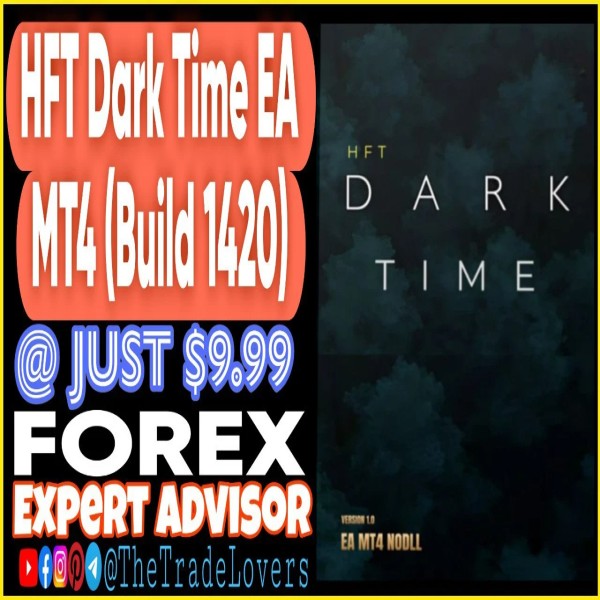 HFT Dark Time EA V1.0 MT4 (Works on Build 1421+) | Forex Robot | MT4 Expert Advisor - The Trade Lovers