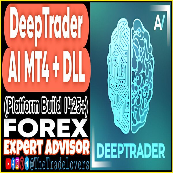 Deeptrader AI EA MT4 + DLL (Works on Build 1425+) | Forex Robot | MT4 Expert Advisor - The Trade Lovers