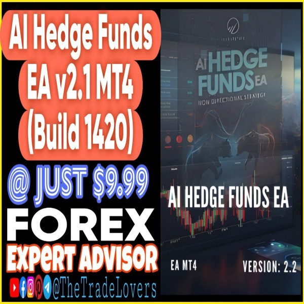 AI Hedge Funds EA V2.1 MT4 (Works on Build 1421+) | Forex Robot | MT4 Expert Advisor - The Trade Lovers