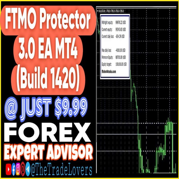 FTMO Protector v3.0 MT4 (Works on Build 1421+) | Forex Robot | MT4 Expert Advisor - The Trade Lovers