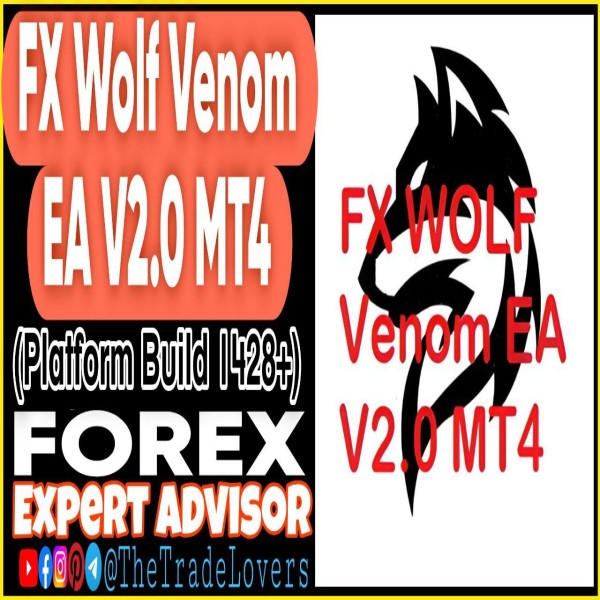 FX WOLF Venom EA v2.0 MT4 (Works on Build 1428+) | Forex Robot | MT4 Expert Advisor - The Trade Lovers