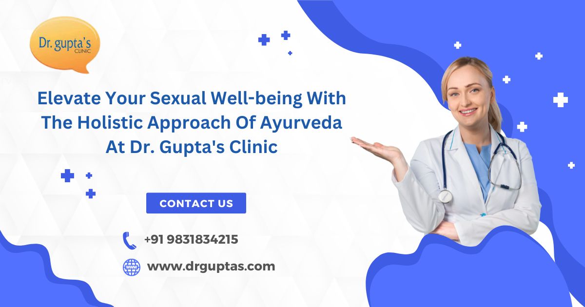 Ayurvedic Treatment For Peyronie's Disease | Dr. Gupta's Clinic