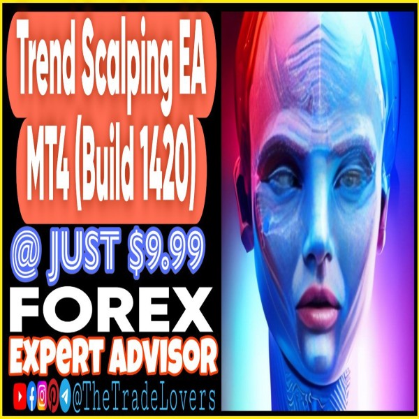 Trend Scalping EA V1.2 MT4 (Works on Build 1421+) | Forex Robot | MT4 Expert Advisor - The Trade Lovers