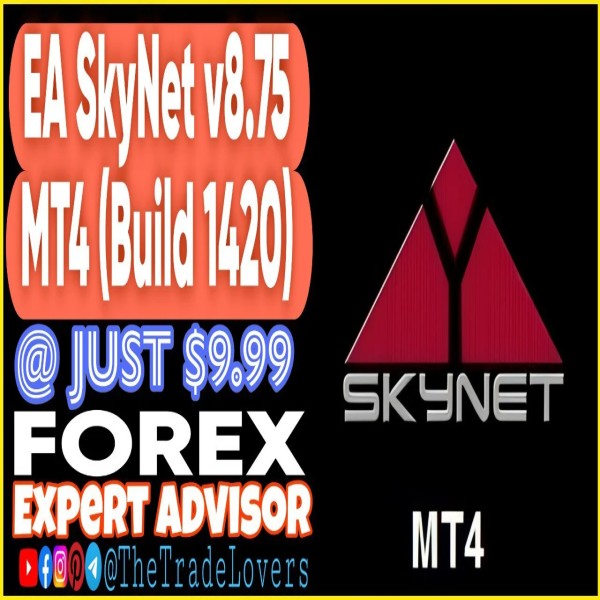 EA Skynet v8.75 MT4 (Works on Build 1421+) | Forex Robot | MT4 Expert Advisor+ - The Trade Lovers