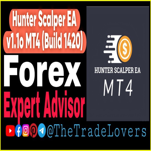 Hunter Scalper EA v1.1 MQ4 Source Code (Works on Build 1421+) | Forex Robot | MT4 Expert Advisor - The Trade Lovers