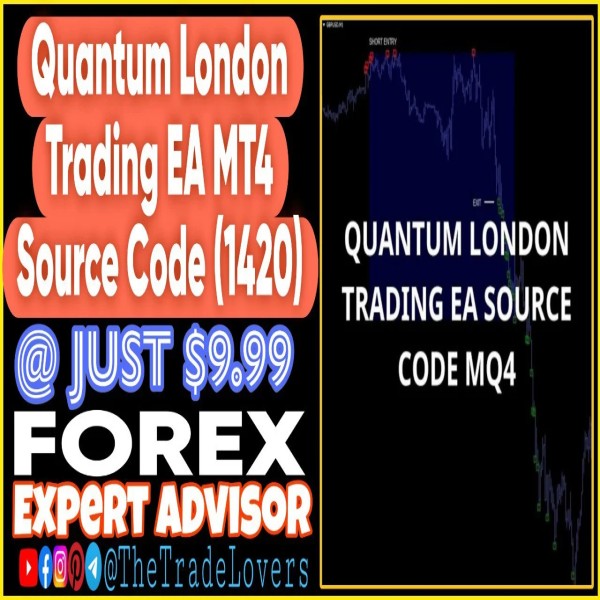 Quantum London Trading EA V1.5.8 MQ4 Source Code (Works on Build 1421+) | Forex Robot | MT4 Expert Advisor - The Trade Lovers