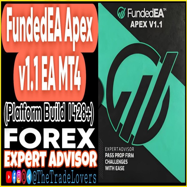 FundedEA Apex V1.1 MT4 (Works on Build 1428+) | Forex Robot | MT4 Expert Advisor - The Trade Lovers