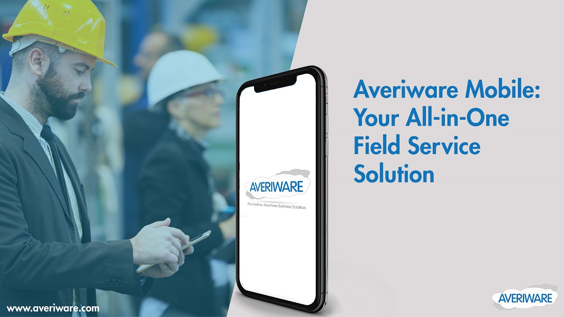 Averiware : All-in-One Field Service Management Solution