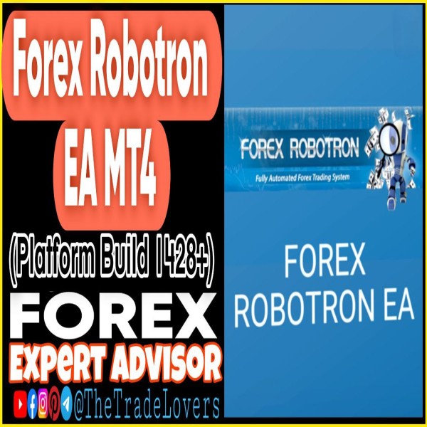 Forex Robotron EA MT4 (Works on Build 1428+) | Forex Robot | MT4 Expert Advisor - The Trade Lovers