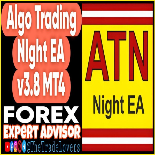 AlgoTradingNightEA v3.8 MT4 (Works on Build 1428+) | Forex Robot | MT4 Expert Advisor - The Trade Lovers