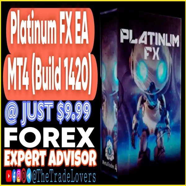 Platinum FX EA MT4 (Works on Build 1421+) | Forex Robot | MT4 Expert Advisor - The Trade Lovers