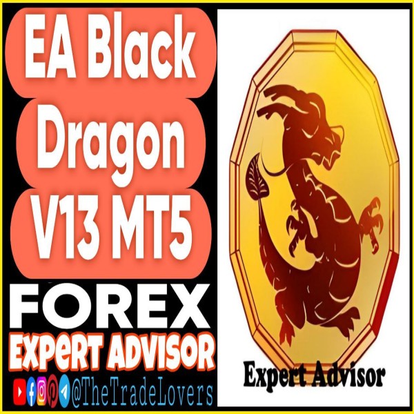 EA Black Dragon V13 MT5 (Works on Build 4695+) | Forex Robot | MT5 Expert Advisor - The Trade Lovers