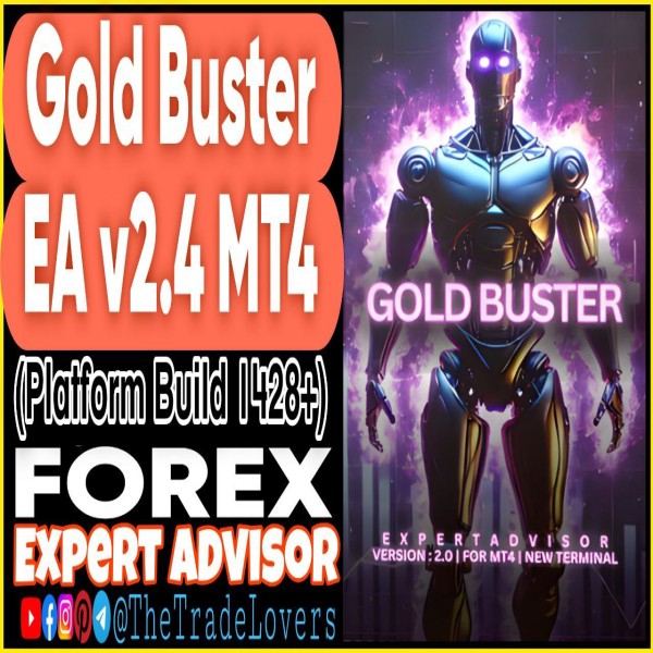 Gold Buster EA V2.3 MT4 (Works on Build 1428+) | Forex Robot | MT4 Expert Advisor - The Trade Lovers