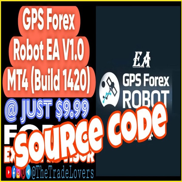 GPS Forex Robot EA MT4 MQ4 Source Code (Works on Build 1421+) | Forex Robot | MT4 Expert Advisor - The Trade Lovers