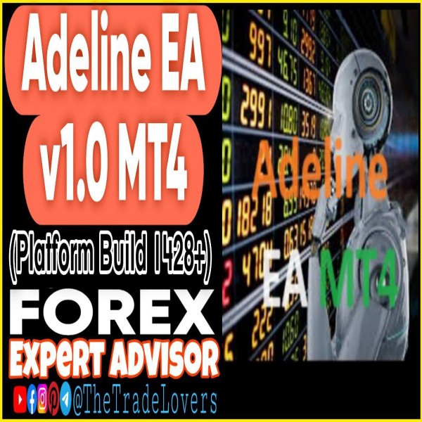 Adeline EA MT4 (Works on Build 1428+) | Forex Robot | MT4 Expert Advisor - The Trade Lovers