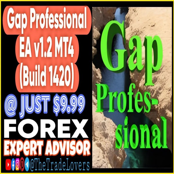 Gap Professional EA V1.2 MT4 With Sets (Works on Build 1421+) | Forex Robot | MT4 Expert Advisor - The Trade Lovers