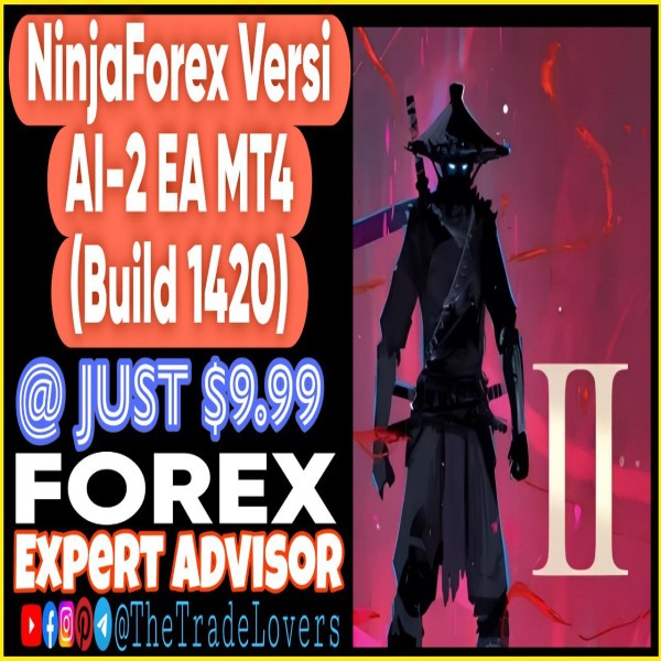 NinjaForex Versi AI Unlimited 2 MT4 (Works on Build 1421+) | Forex Robot | MT4 Expert Advisor - The Trade Lovers