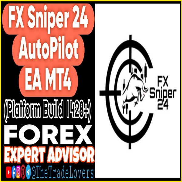 FX Sniper 24 Autopilot EA v1.0 MT4 (Works on Build 1428+) | Forex Robot | MT4 Expert Advisor - The Trade Lovers