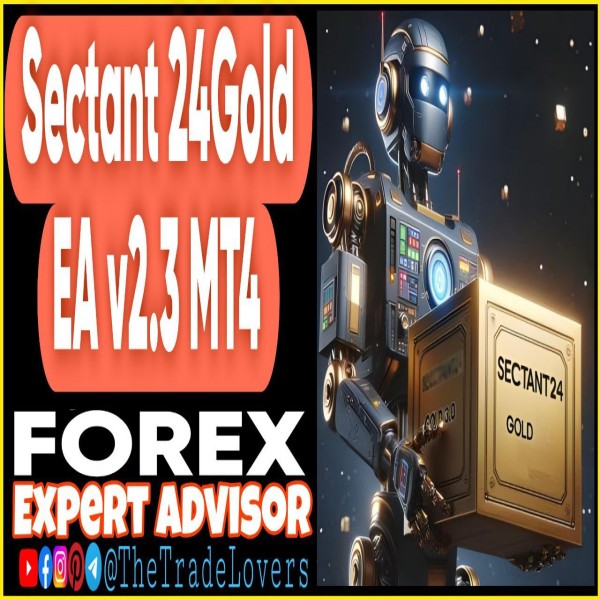 Sectant 24 GOLD EA v2.3 MT4 + Sets (Works on Build 1430+) | Forex Robot | MT4 Expert Advisor - The Trade Lovers