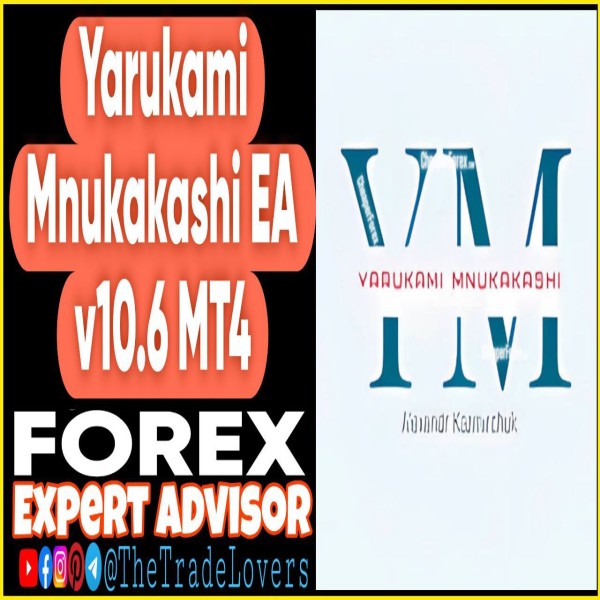 Yarukami Mnukakashi EA v10.6 MT4 (Works on Build 1430+) | Forex Robot | MT4 Expert Advisor - The Trade Lovers