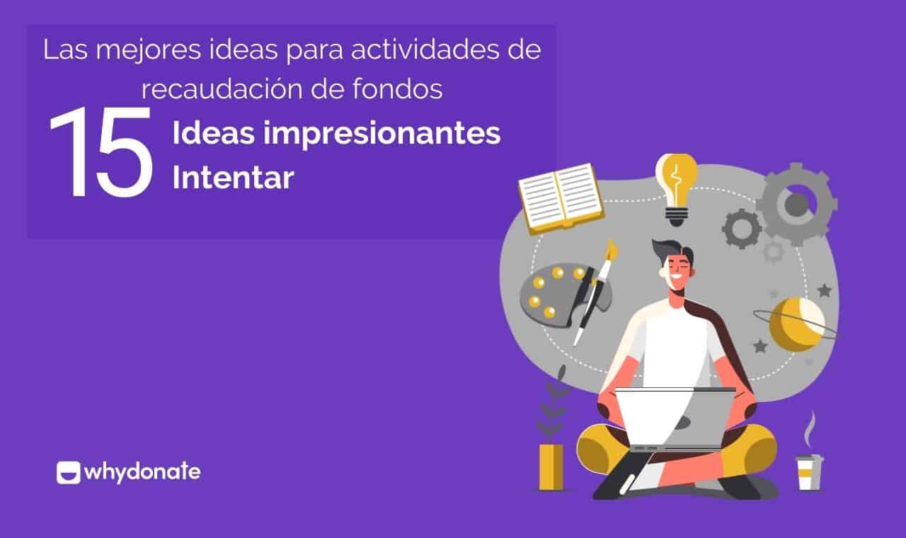 15 Ideas Actividades De Recaudación De Fondos | WhyDonate