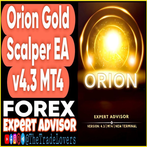 Orion Gold Scalper EA V4.3 MT4 + Sets (Works on Build 1430+) | Forex Robot | MT4 Expert Advisor - The Trade Lovers