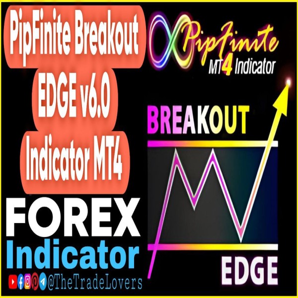 PipFinite Breakout EDGE v6.0 Indicator MT4 (Works on Build 1430+) | Forex MT4 Indicators - The Trade Lovers