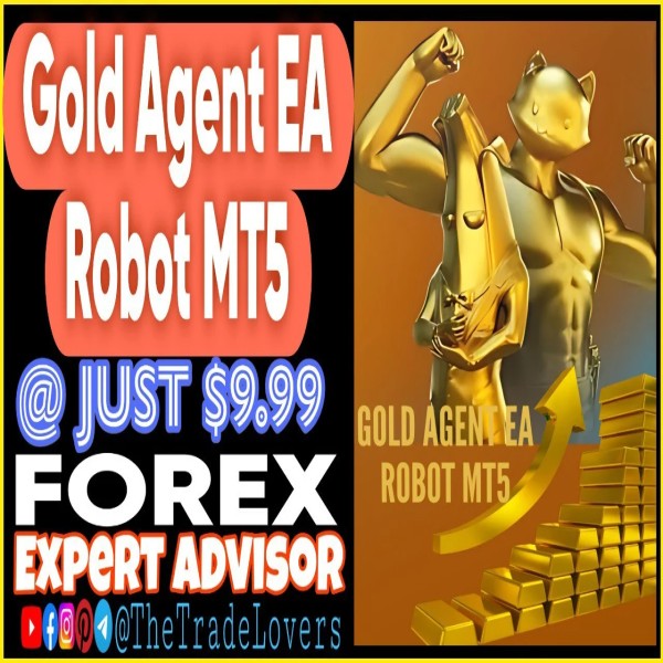 Gold Agent EA Robot MT5 (Works on Build 4468+) | Forex Robot | MT5 Expert Advisor - The Trade Lovers