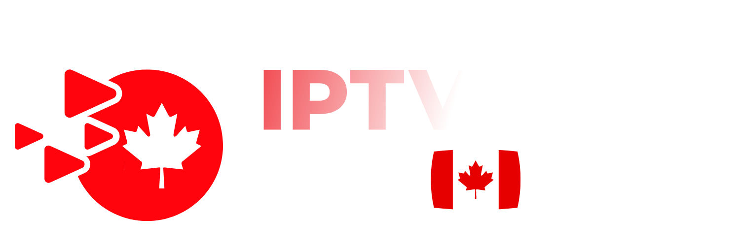 IPTV Canada | Best IPTV Subscription Service Provider for 2024!