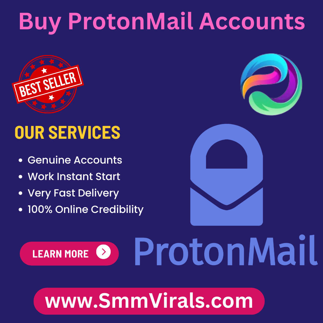 Buy ProtonMail Accounts - 100% Old And Verified Accounts