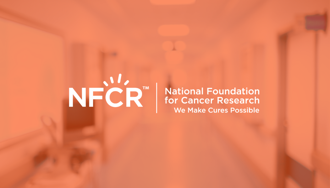 National Foundation for Cancer Research (NFCR)