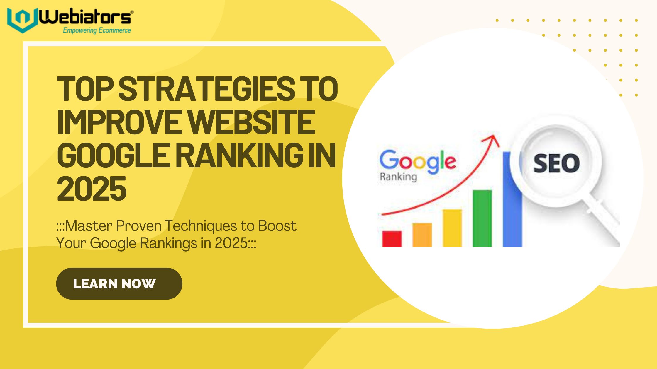 How to Improve Website Google Ranking in 2025 - Webiators