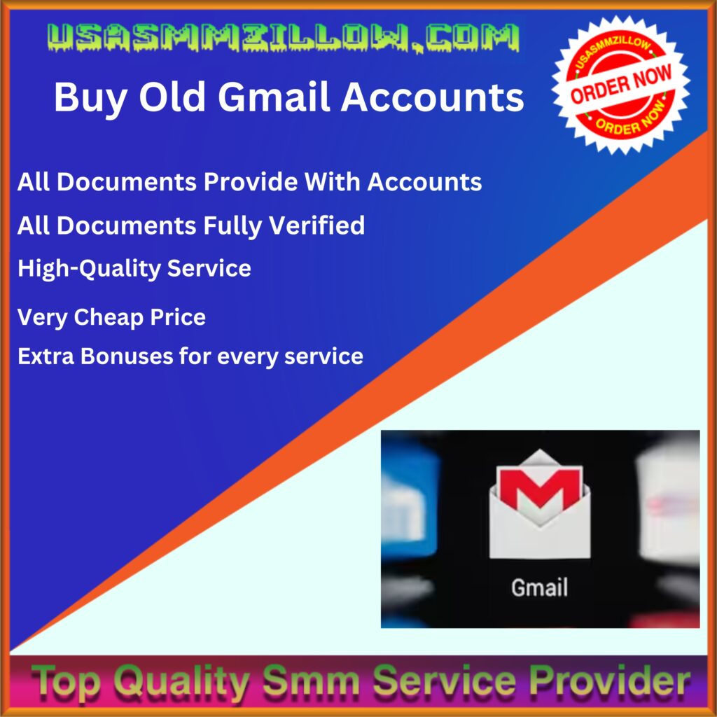 Buy Old Gmail Accounts - 100% Number Verified & Secure (Old)