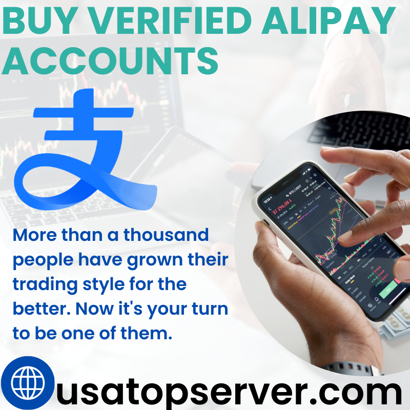 Buy Verified Alipay Accounts | Secure Your Transactions Now