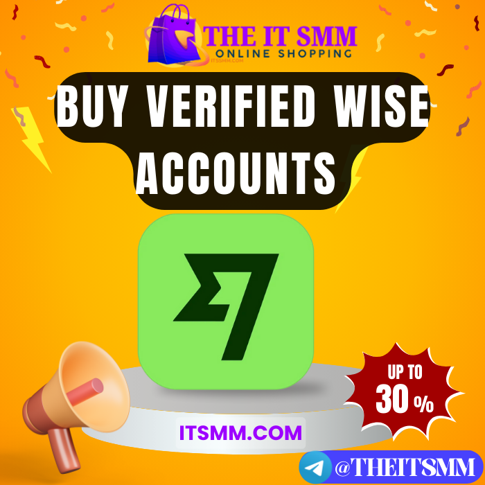 Buy Verified Wise Accounts - itssmm.com