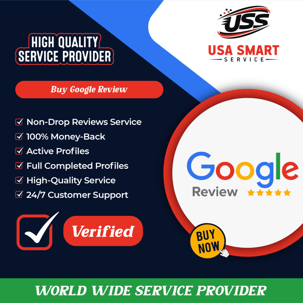 Buy Google Reviews - 100% Positive 5 Star & Non-Drop Review