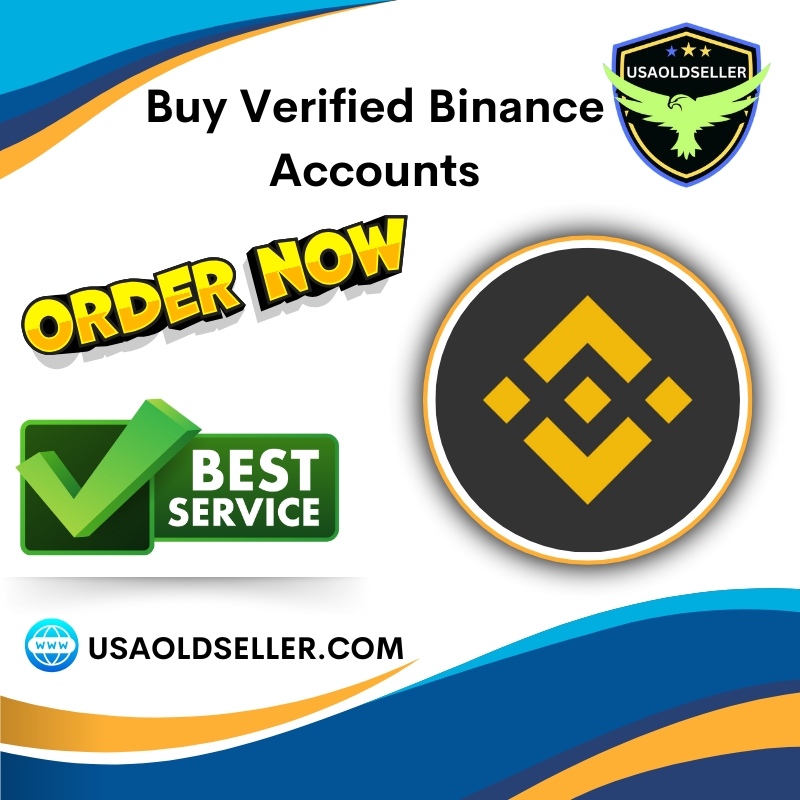 Buy Verified Binance Accounts - 100% Best KYC Verified