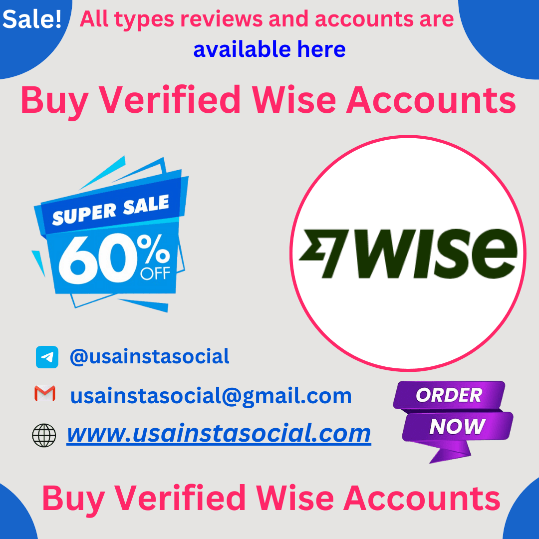 Buy Verified Wise Accounts - Fast Payments for Your Business